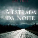 A Estrada da Noite – Joe Hill