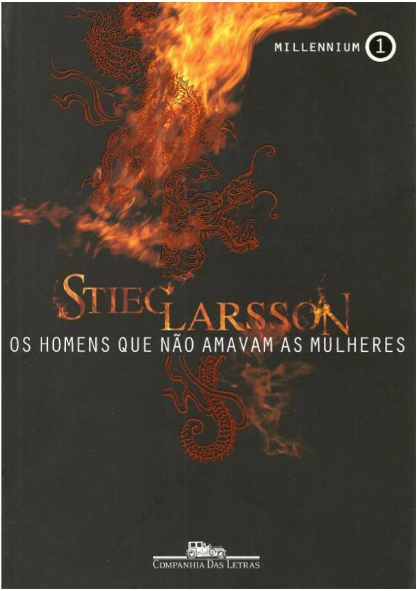 Os Homens Que Não Amavam As Mulheres – Millennium Vol. 1 – Stieg Larsson