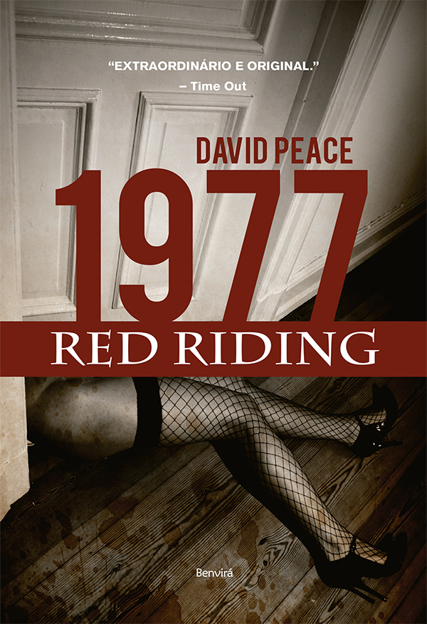 1977 – Red Riding Vol 02 – David Peace