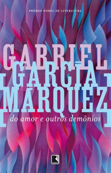 Do Amor e Outros Demônios – Gabriel García Márquez