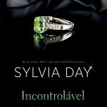 Incontrolável – Sylvia Day