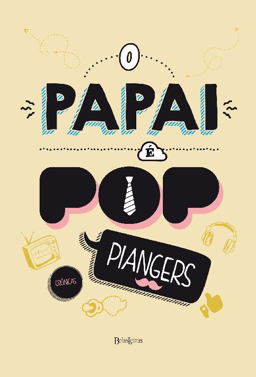 O Papai é Pop – Marcos Piangers