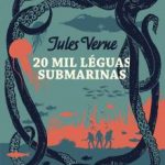20 Mil Léguas Submarinas – Clássicos Zahar – Jules Verne