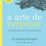 A Arte de Respirar – Danny Penman