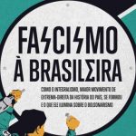 Fascismo à Brasileira – Pedro Doria