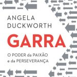 Garra – Angela Duckworth