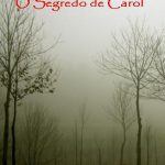 O Segredo de Carol – Sérgio S. Santos