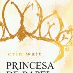 Princesa de Papel – Erin Watt