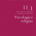 Psicologia e Religião – Carl Gustav Jung