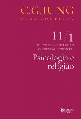 Psicologia e Religião – Carl Gustav Jung