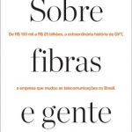 Sobre Fibras e Gente – Bruno Fernandes