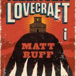 Território Lovecraft – Matt Ruff