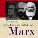Ensaio Sobre Teoria da História Em Marx – Jean Paulo Pereira de Menezes