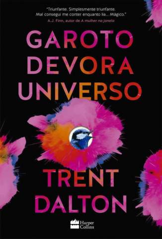 Garoto Devora Universo – Trent Dalton