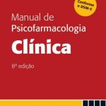 Manual de Psicofarmacologia Clínica – Alan F. Schatzberg