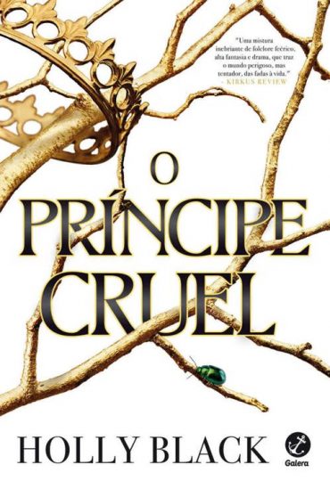 O Príncipe Cruel – O Povo do Ar Volume 01 – Holly Black
