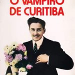 O Vampiro de Curitiba – Dalton Trevisan
