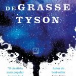 Respostas de Um Astrofísico – Neil deGrasse Tyson