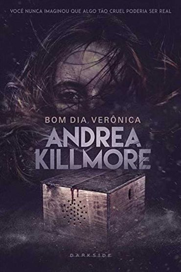 Bom Dia, Verônica – Andrea Killmore