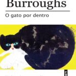 O Gato Por Dentro – William Burroughs