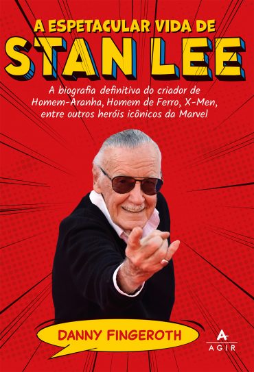 A Espetacular Vida de Stan Lee – Danny Fingeroth