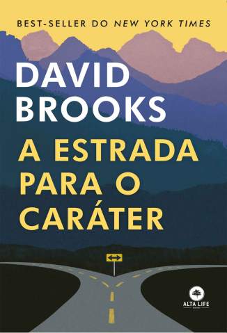 A Estrada para o Caráter – David Brooks