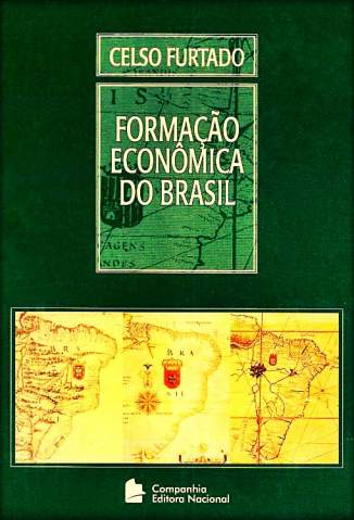 Formação Econômica do Brasil – Celso Furtado