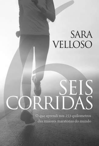 Seis Corridas – Sara Velloso