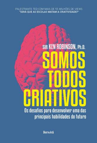 Somos Todos Criativos – Ken Robinson