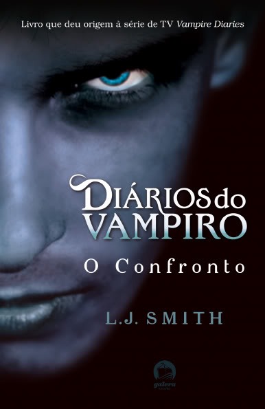 O Confronto – Diários Do Vampiro – Vol. 2 – L. J. Smith