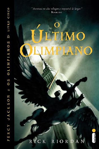 O Último Olimpiano – Percy Jackson & os Olimpianos – Vol. 5 – Rick Riordan