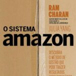 O Sistema Amazon – Ram Charan
