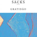 Gratidão – Oliver Sacks