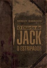 O Diário de Jack, O Estripador – Shirley Harrison