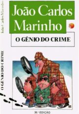 O Gênio do Crime – João Carlos Marinho