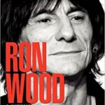 Ron Wood: a Autobiografia de um Rolling Stone – Ron Wood