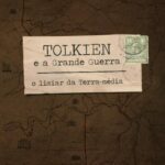 Tolkien e a Grande Guerra – John Garth