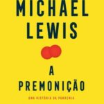 A Premonição – Michael Lewis