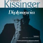 Diplomacia – Henry Kissinger