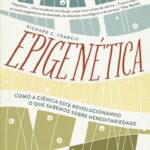 Epigenética – Richard C. Francis
