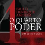 O Quarto Poder – Paulo Henrique Amorim
